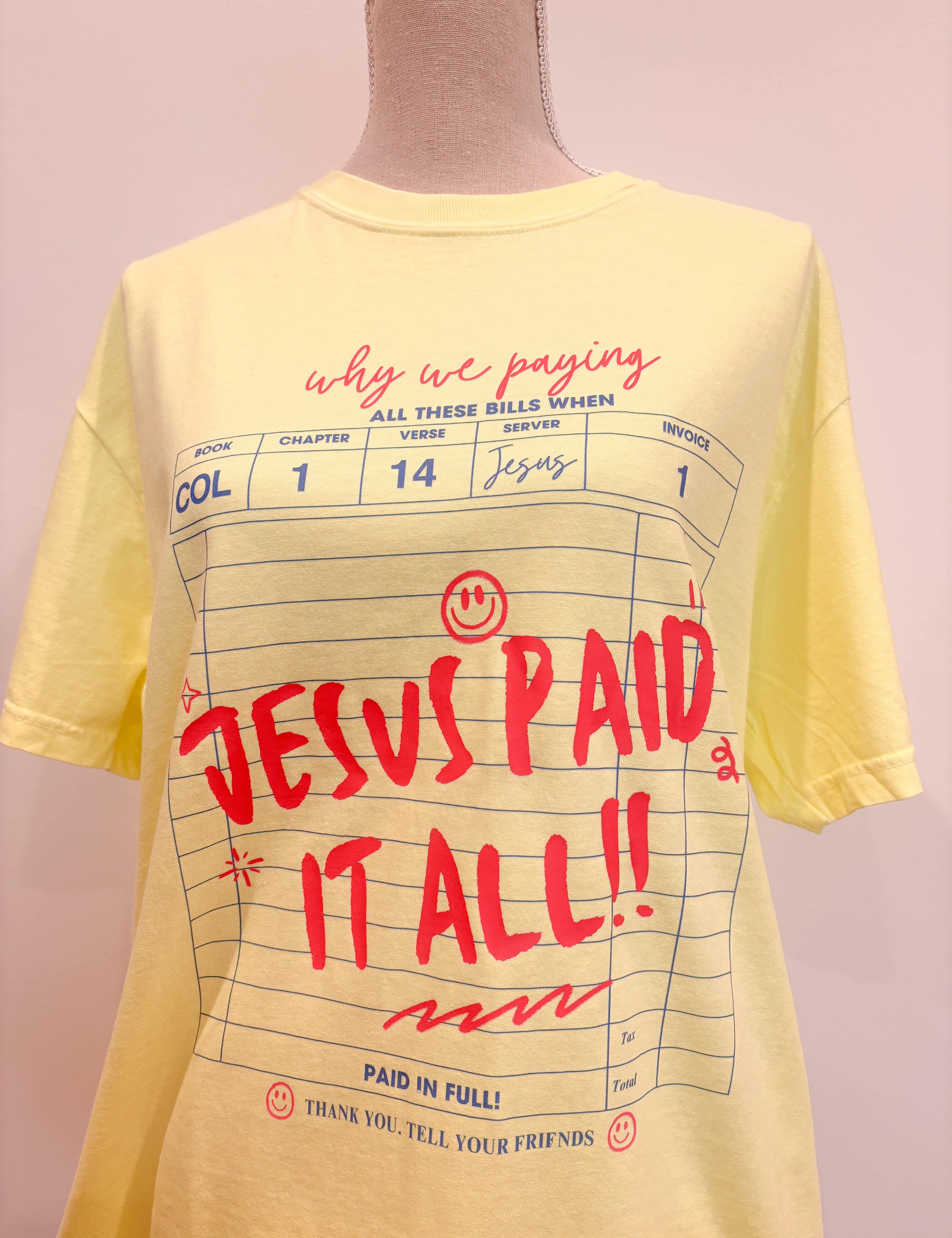 T-SHIRT JUNKIE Jesus Paid It All! on Simply Obsessed