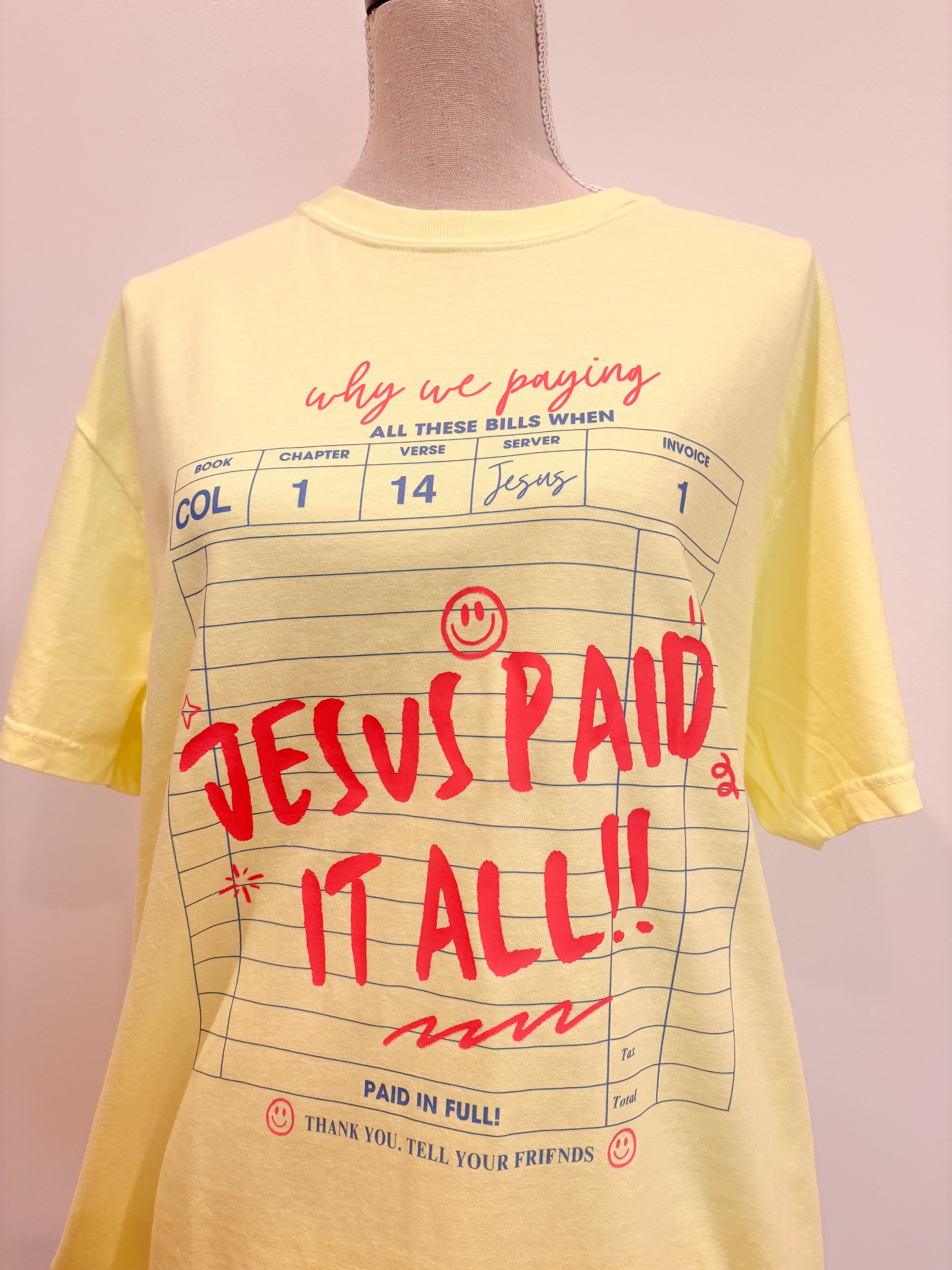 T-SHIRT JUNKIE Jesus Paid It All! on Simply Obsessed