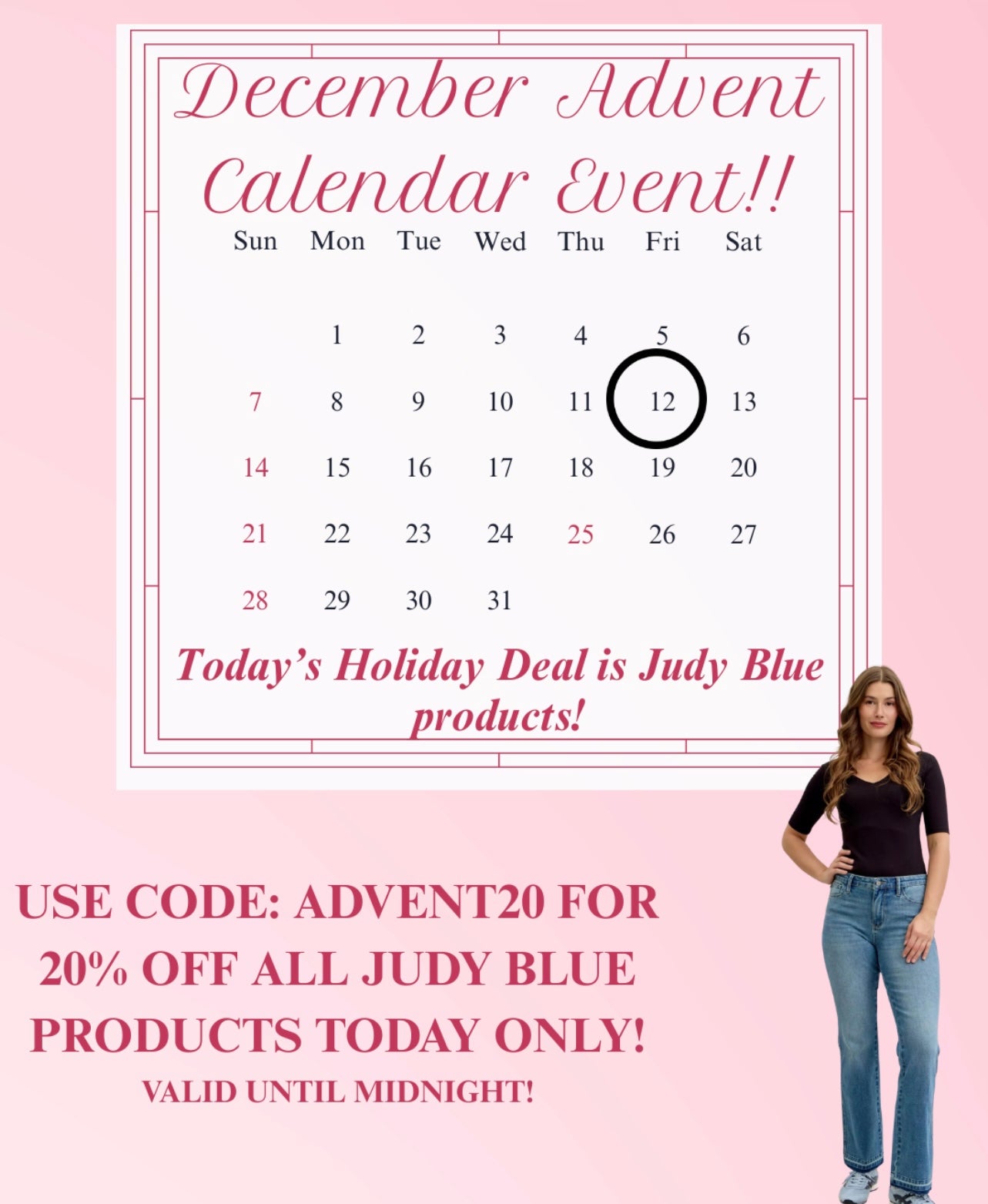 JUDY BLUE ADVENT CALENDAR EVENT DEC.12TH!