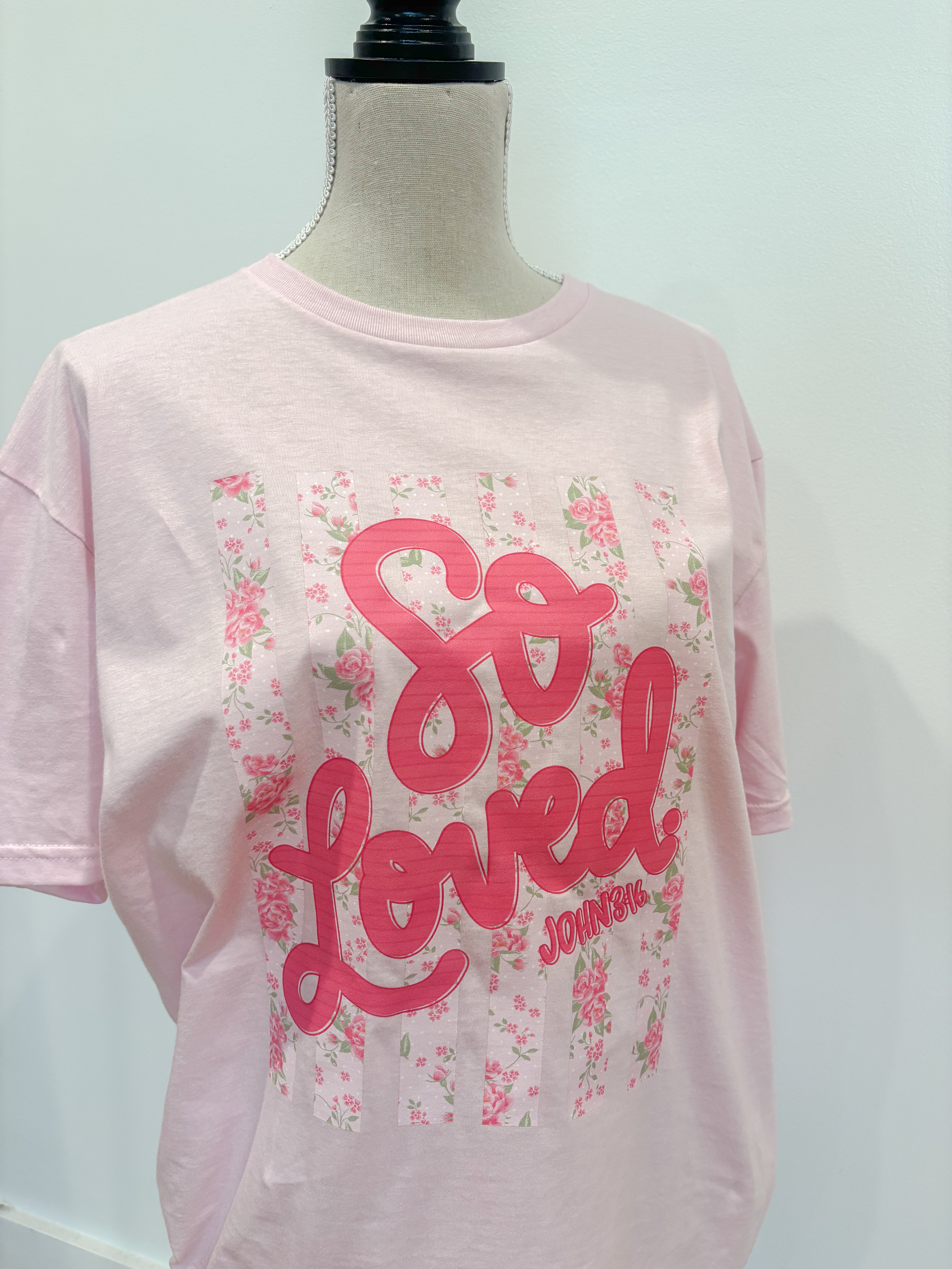 T-SHIRT JUNKIE So Loved