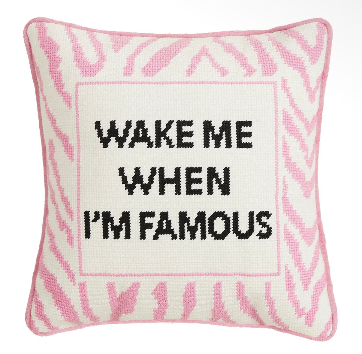 Wake Me When I'm Famous Embroidered Pillow on Simply Obsessed