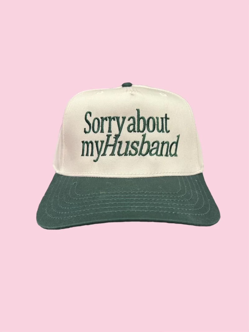 CAMEL THREADS PRE-ORDER: Sorry About My Husband Trucker Hat on Simply Obsessed