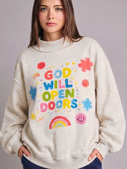 BUCKETLIST God Will Open Doors Mock-neck Sweatshirt on Simply Obsessed