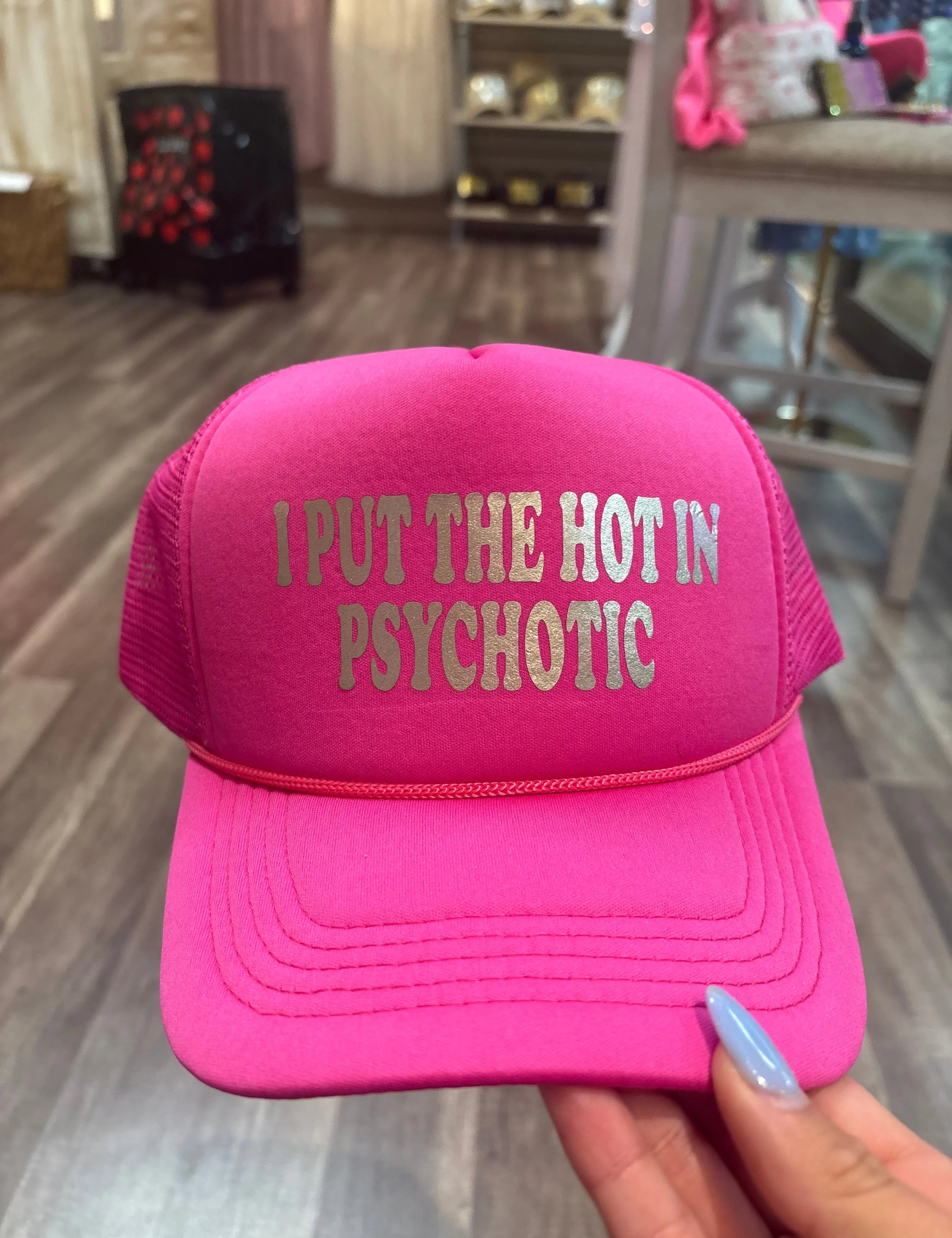 KIG I Put The Hot In Psychotic Trucker Hat on Simply Obsessed