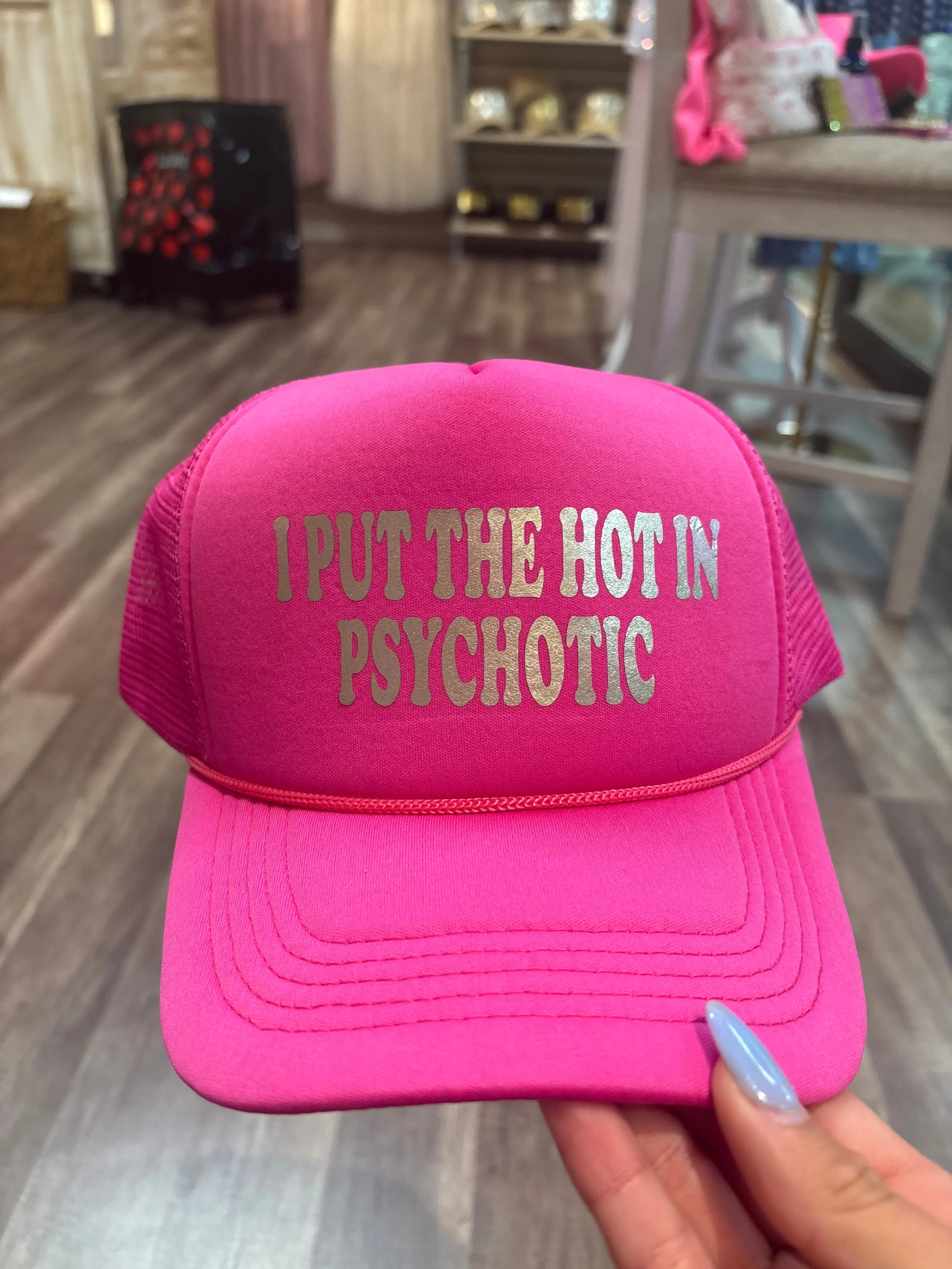 KIG I Put The Hot In Psychotic Trucker Hat on Simply Obsessed
