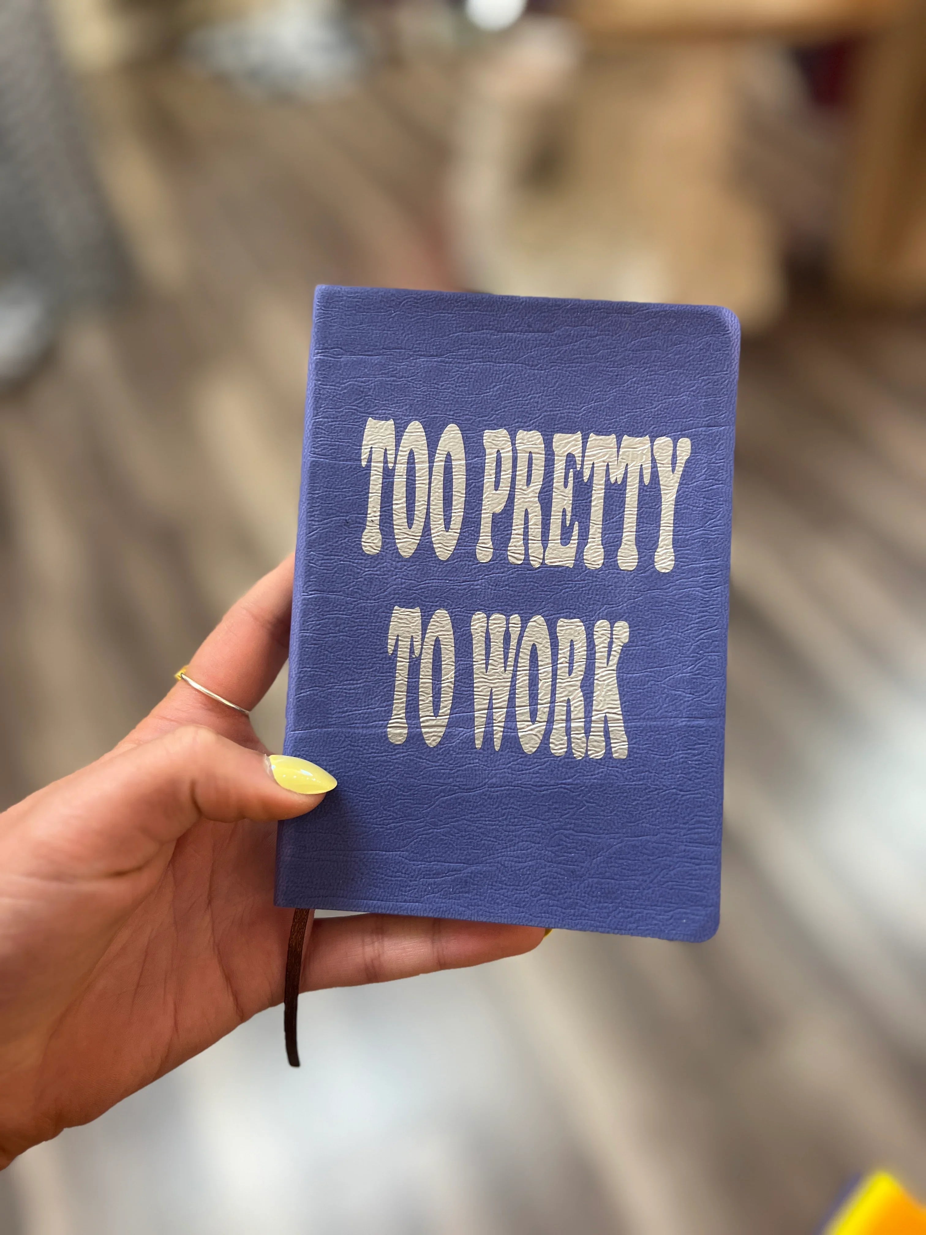 KIG Too Pretty To Work Notebook on Simply Obsessed