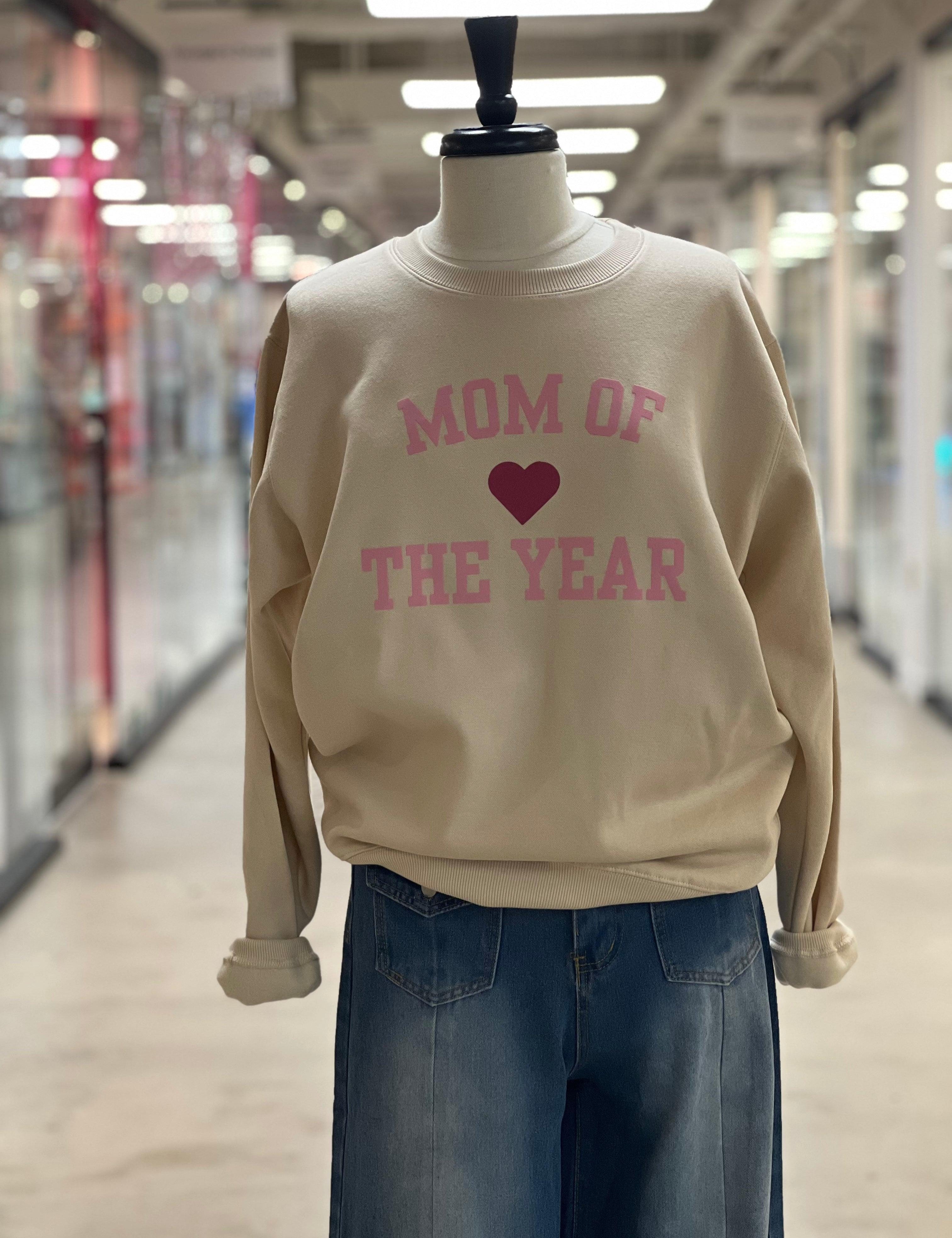 Mom of The Year Sweatshirt on Simply Obsessed