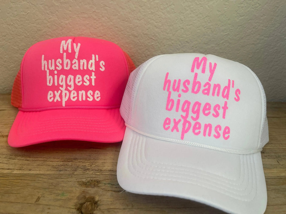 My Husband Biggest Expense Trucker Hat on Simply Obsessed