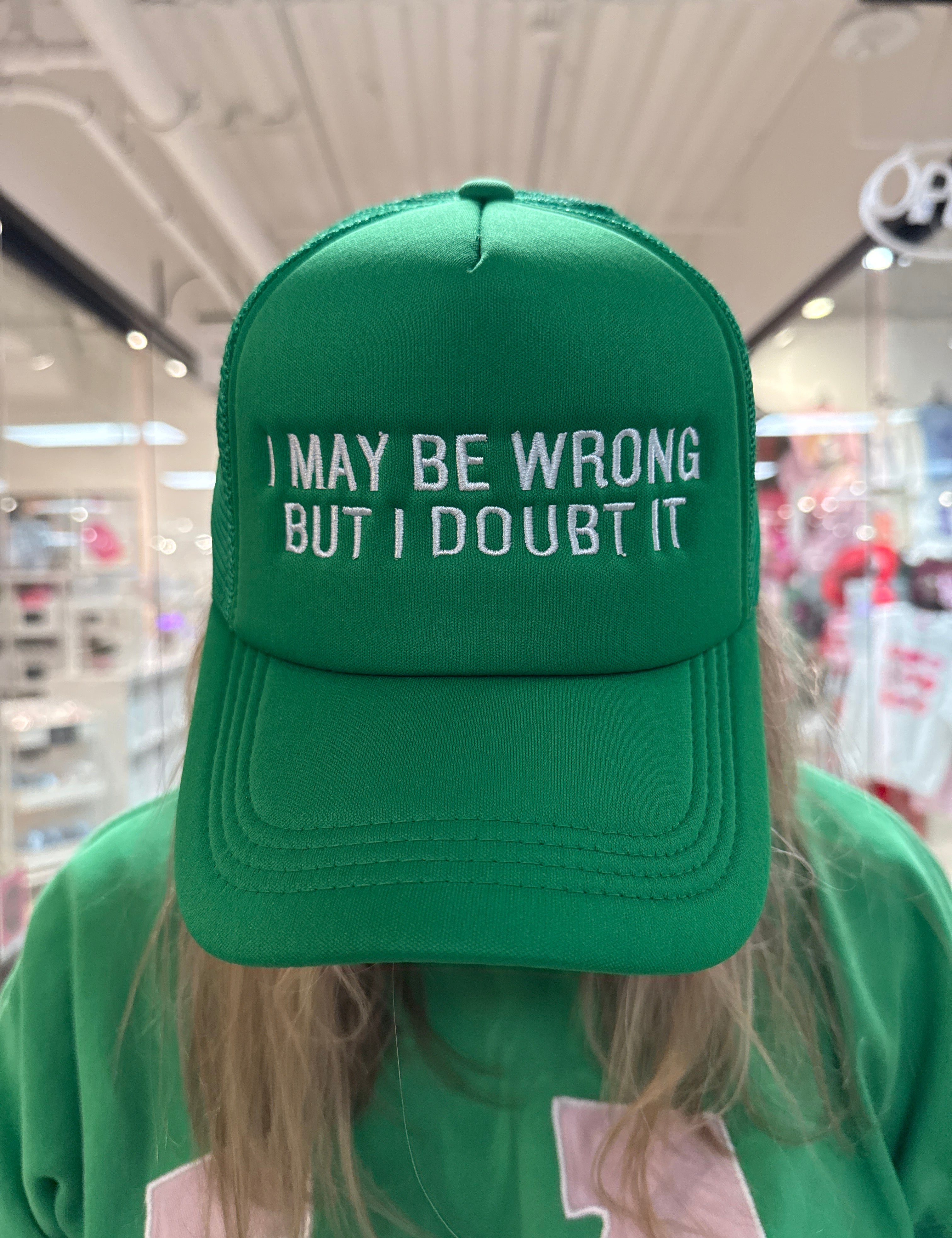 PANACHE May Be Wrong Trucker Hat - KELLY GREEN on Simply Obsessed